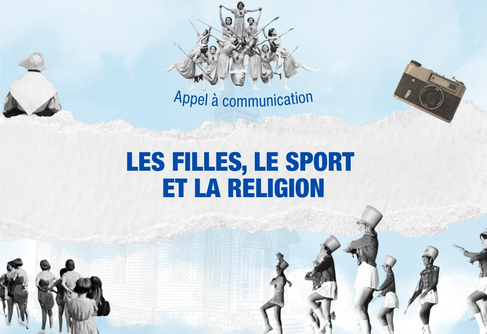 Les filles, le sport et la religion : la FSCF lance son appel à communication pour le colloque de 2028
